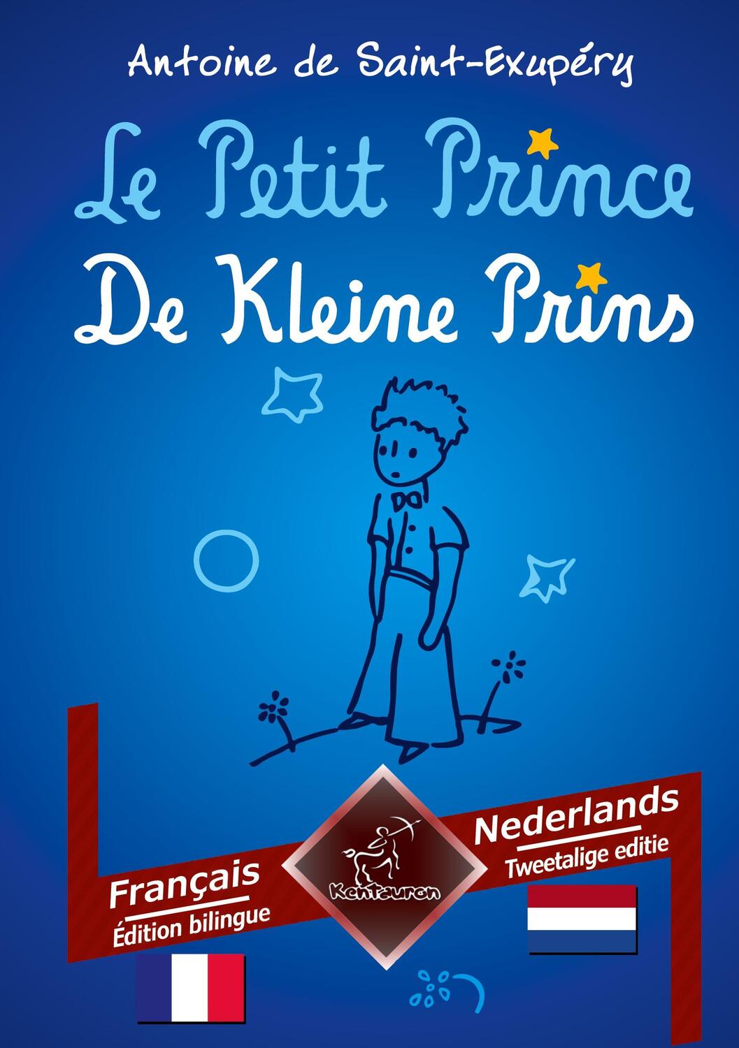 Cover: 9783757907105 | Le Petit Prince - De Kleine Prins | Antoine de Saint-Exupéry (u. a.)