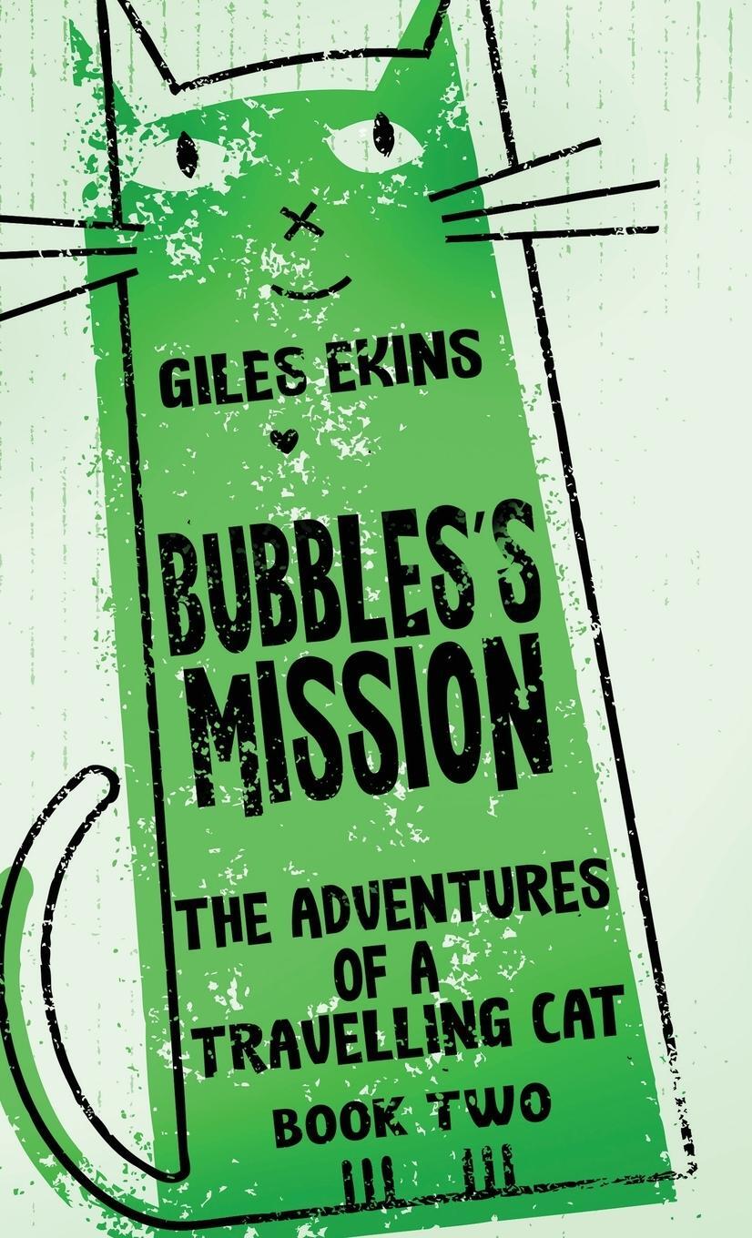 Cover: 9784824169556 | Bubbles's Mission | Giles Ekins | Buch | HC gerader Rücken kaschiert