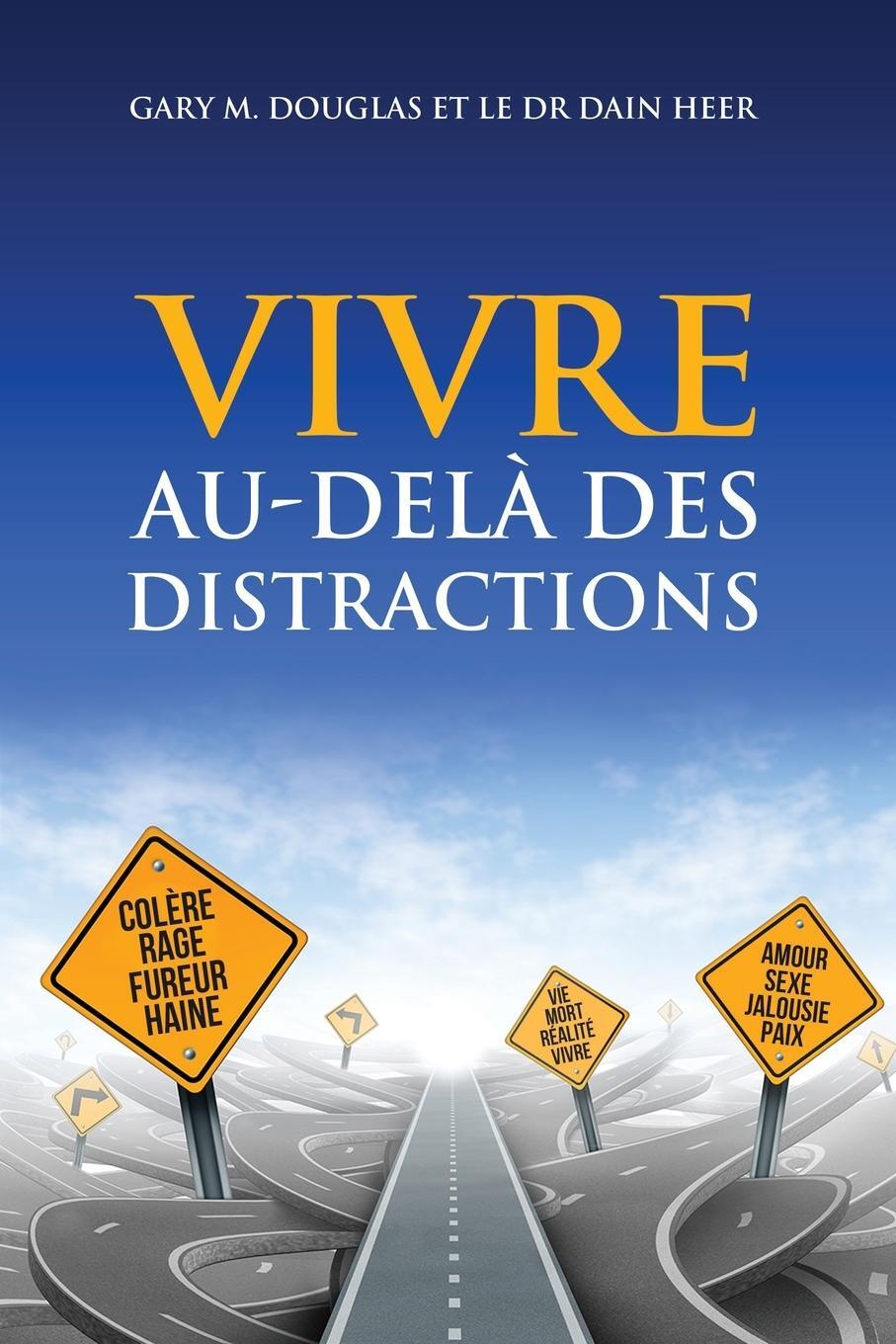 Cover: 9781634932929 | VIVRE AU-DELÀ DES DISTRACTIONS (Living Beyond Distraction French)