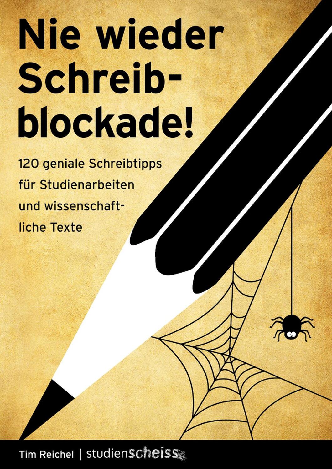 Cover: 9783946943686 | Nie wieder Schreibblockade | Tim Reichel | Taschenbuch | Deutsch
