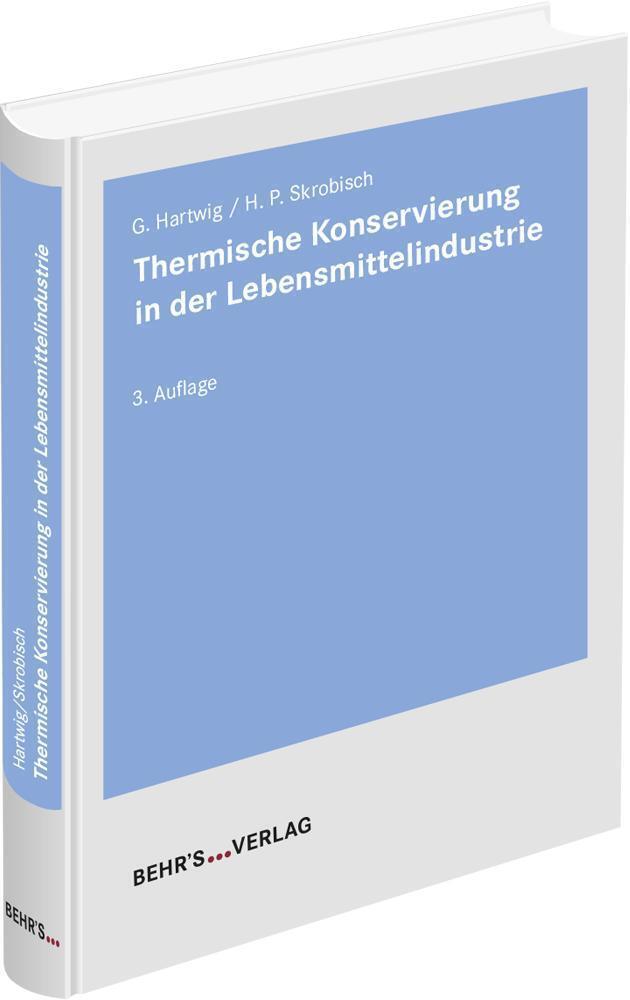 Cover: 9783954688043 | Thermische Konservierung in der Lebensmittelindustrie | Buch | 342 S.
