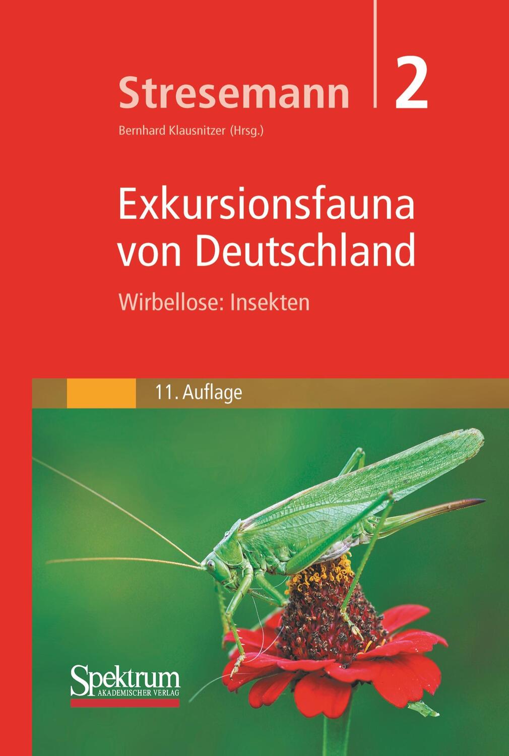 Cover: 9783827424518 | Stresemann - Exkursionsfauna von Deutschland, Band 2: Wirbellose:...
