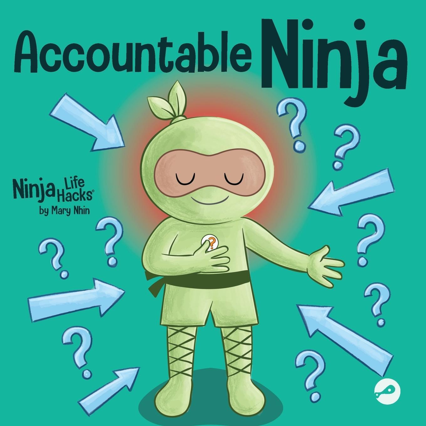 Cover: 9781637316498 | Accountable Ninja | Mary Nhin | Taschenbuch | Ninja Life Hacks | 2023