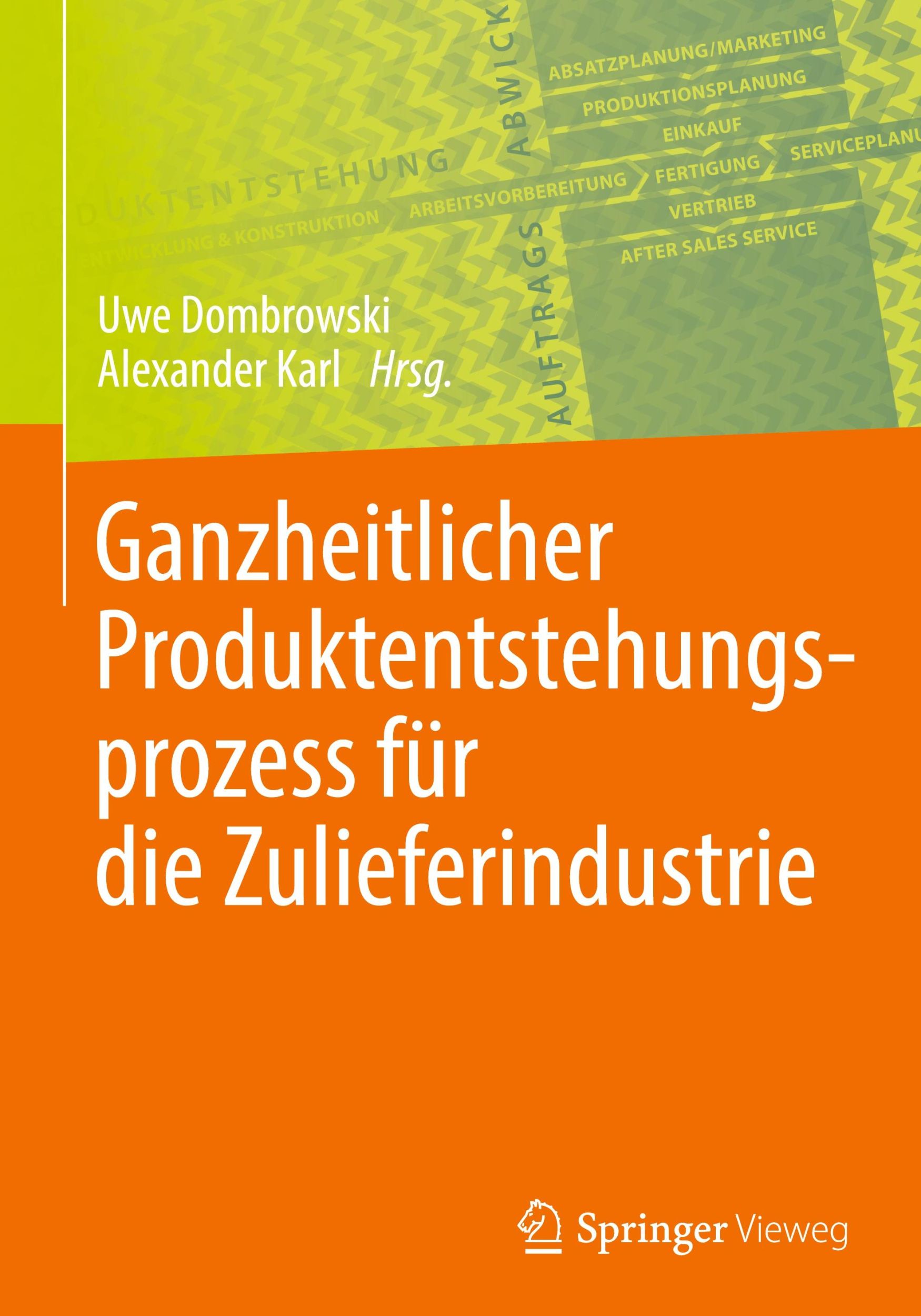 Cover: 9783662585221 | Ganzheitlicher Produktentstehungsprozess für die Zulieferindustrie