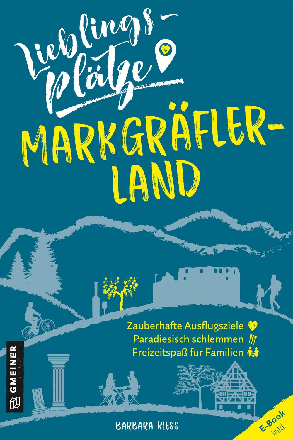 Cover: 9783839200445 | Lieblingsplätze Markgräflerland | Barbara Riess | Taschenbuch | 192 S.
