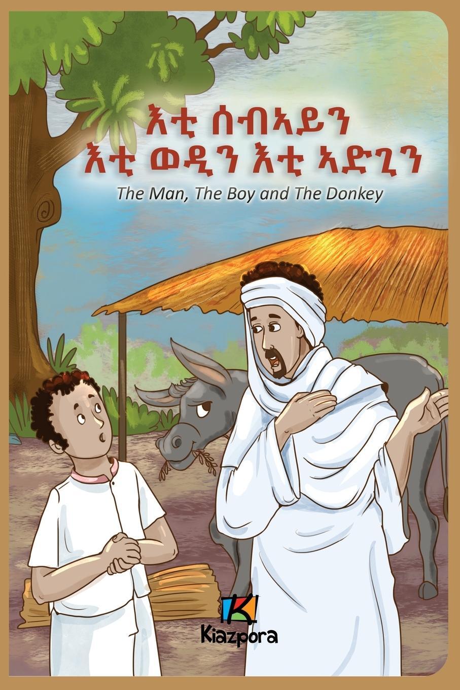 Cover: 9781946057488 | The Man, The Boy and The Donkey - Tigrinya Children's Book | Buch