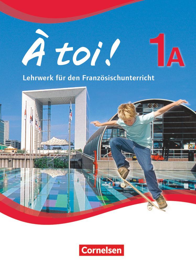 Cover: 9783060201204 | À toi! 1A Schülerbuch | Peter Winz | Buch | À toi ! | Deutsch | 2012