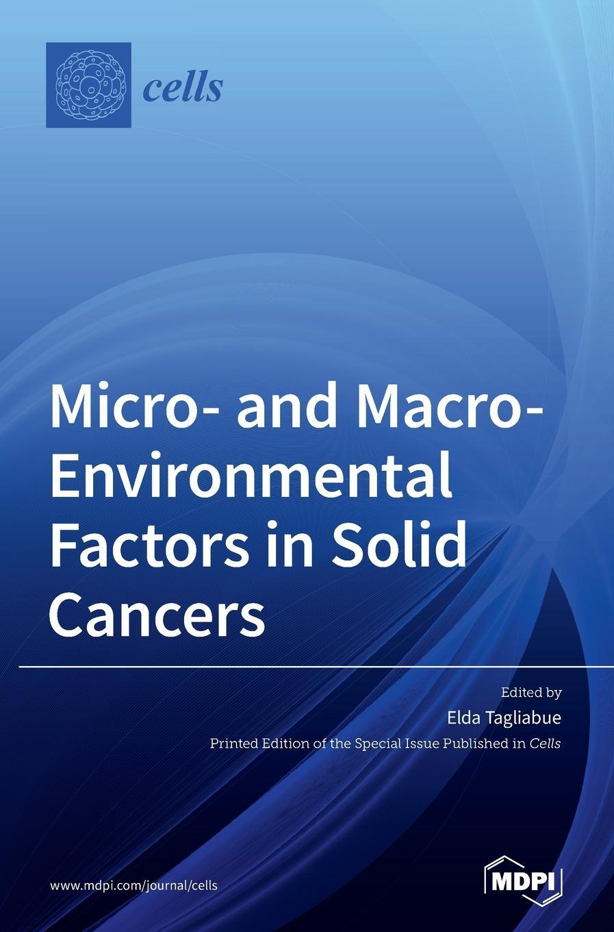 Cover: 9783036506920 | Micro- and Macro-Environmental Factors in Solid Cancers | Buch | 2021