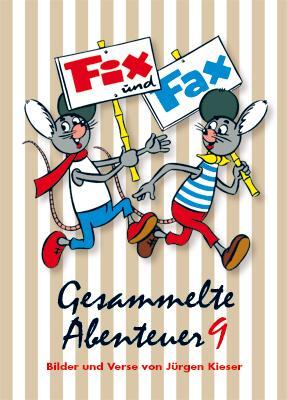 Cover: 9783941815346 | Fix und Fax Gesammelte Abenteuer 09 | Jürgen Kieser | Taschenbuch
