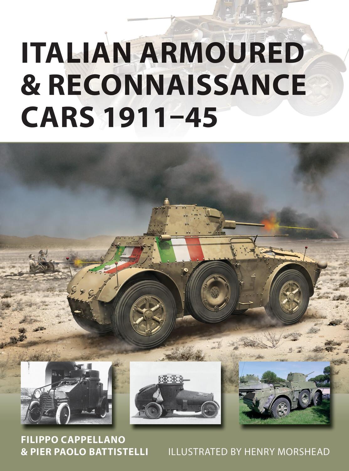 Cover: 9781472824332 | Italian Armoured &amp; Reconnaissance Cars 1911-45 | Cappellano (u. a.)