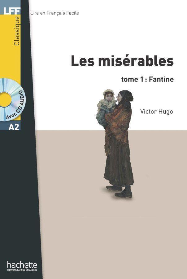 Cover: 9783193633071 | Les Misérables tome 1 : Fantine | Lektüre + Audio-Download | Hugo