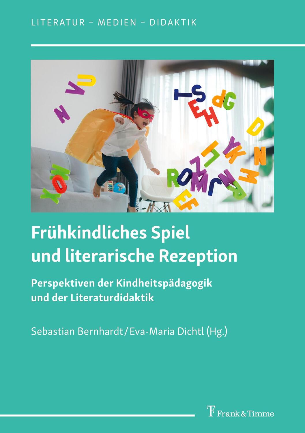 Cover: 9783732909032 | Frühkindliches Spiel und literarische Rezeption | Bernhardt (u. a.)