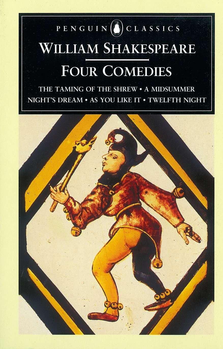 Cover: 9780140434545 | WILLIAM SHAKESPEARE 4 COMEDIES | Penguin Classics | PENGUIN GROUP