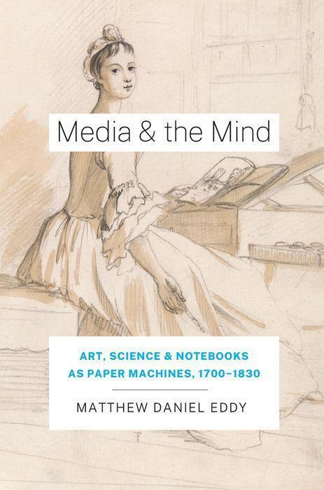 Cover: 9780226183862 | Media and the Mind | Matthew Daniel Eddy | Buch | Gebunden | Englisch