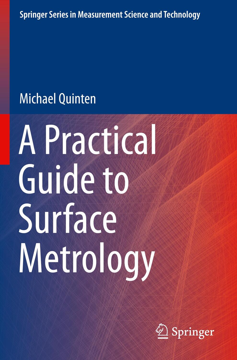 Cover: 9783030294564 | A Practical Guide to Surface Metrology | Michael Quinten | Taschenbuch