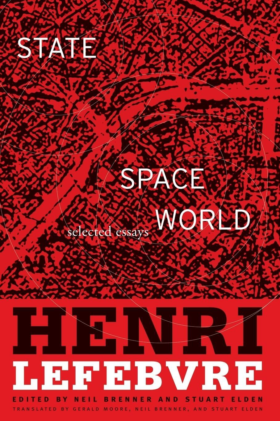 Cover: 9780816653171 | State, Space, World | Selected Essays | Henri Lefebvre | Taschenbuch