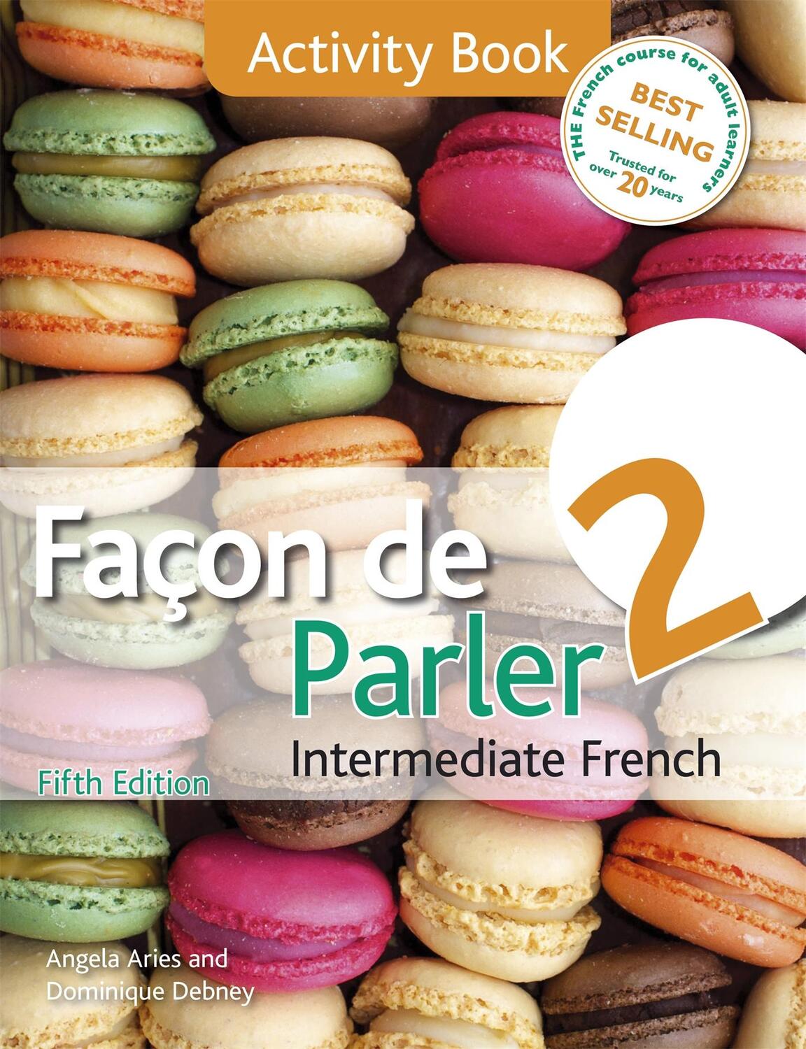 Cover: 9781444181241 | Facon de Parler 2 5ED | Activity Book | Angela Aries (u. a.) | Buch