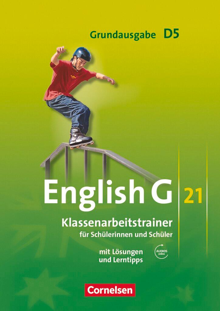 Cover: 9783060323258 | English G 21. Grundausgabe D 5. Klassenarbeitstrainer mit Lösungen...