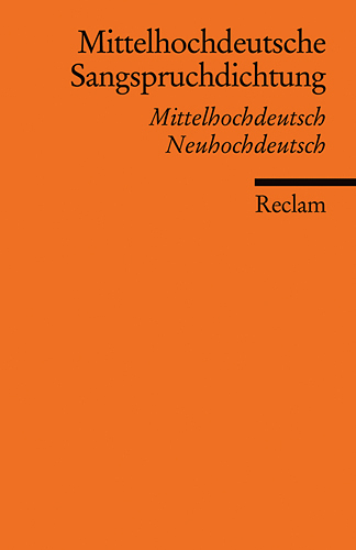 Cover: 9783150187333 | Mittelhochdeutsche Sangspruchdichtung des 13. Jahrhunderts | Buch