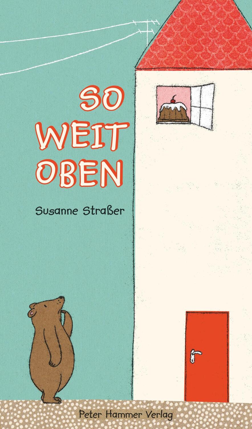 Cover: 9783779504986 | So weit oben | Susanne Straßer | Buch | 24 S. | Deutsch | 2014