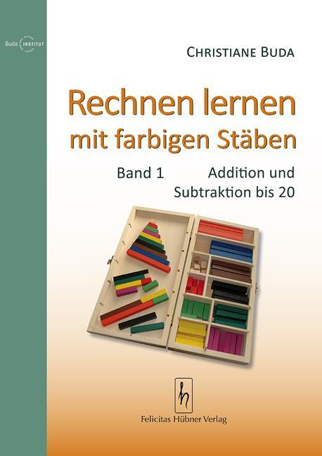 Cover: 9783927359789 | Rechnen lernen mit farbigen Stäben | Christiane Buda | Broschüre