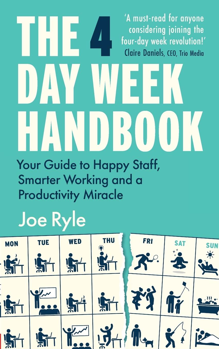 Cover: 9781914487194 | The 4 Day Week Handbook | Joe Ryle | Taschenbuch | Englisch | 2024