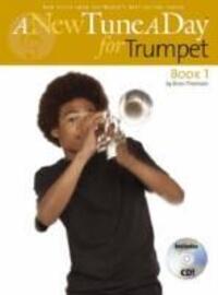 Cover: 9781846090288 | A New Tune A Day: Trumpet - Book1 | Brian Thompson | Taschenbuch