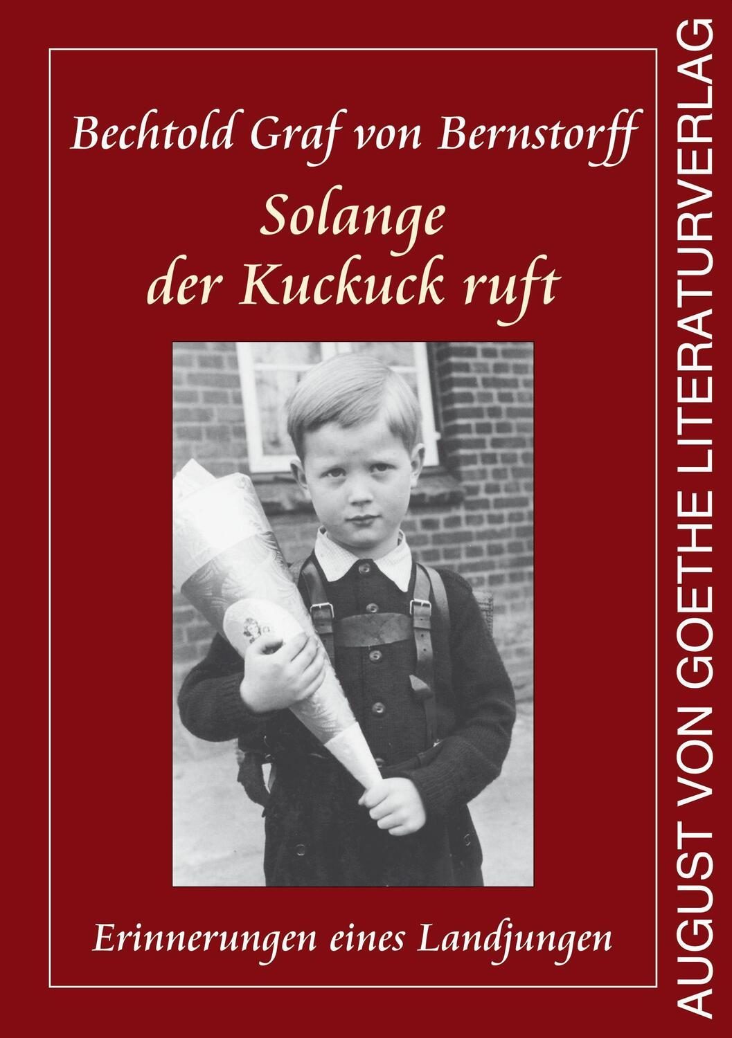 Cover: 9783837225457 | Solange der Kuckuck ruft | Erinnerungen eines Landjungen | Bernstorff