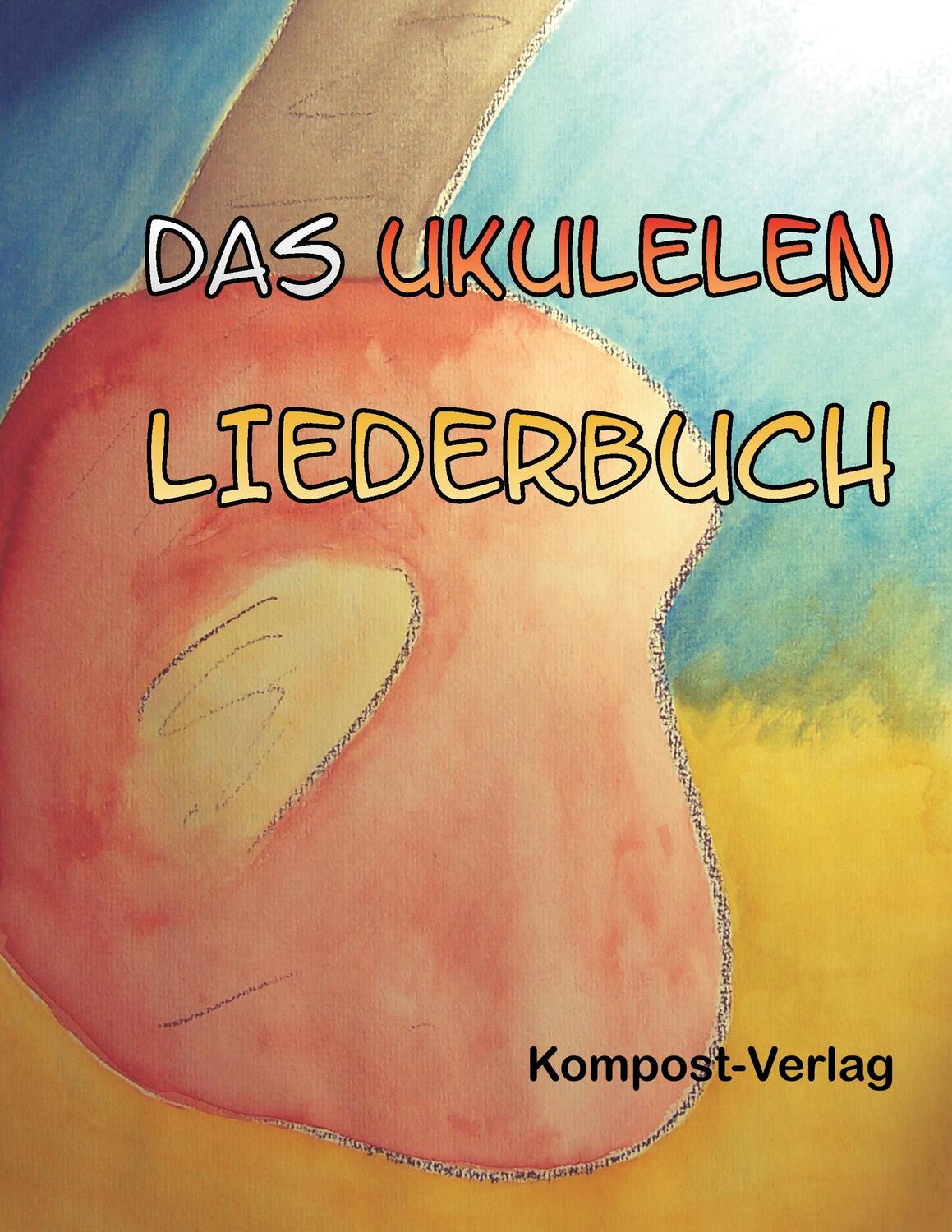 Cover: 9783980234191 | Das Ukulelen-Liederbuch | Jutta Riedel-Henck | Taschenbuch | Ringbuch