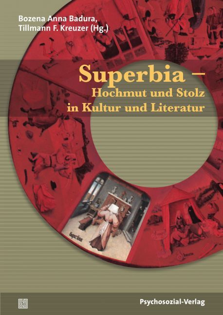 Cover: 9783837923384 | Superbia - Hochmut und Stolz in Kultur und Literatur | Imago | Buch