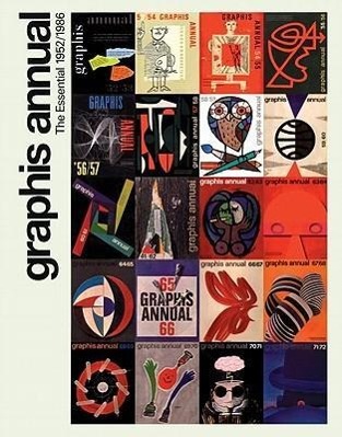 Cover: 9782839905992 | Graphis Annual | The Essential 1952/1986 | Thierry Hausermann | Buch