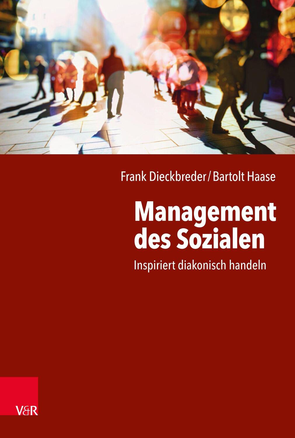 Cover: 9783525634073 | Management des Sozialen | Inspiriert diakonisch handeln | Taschenbuch