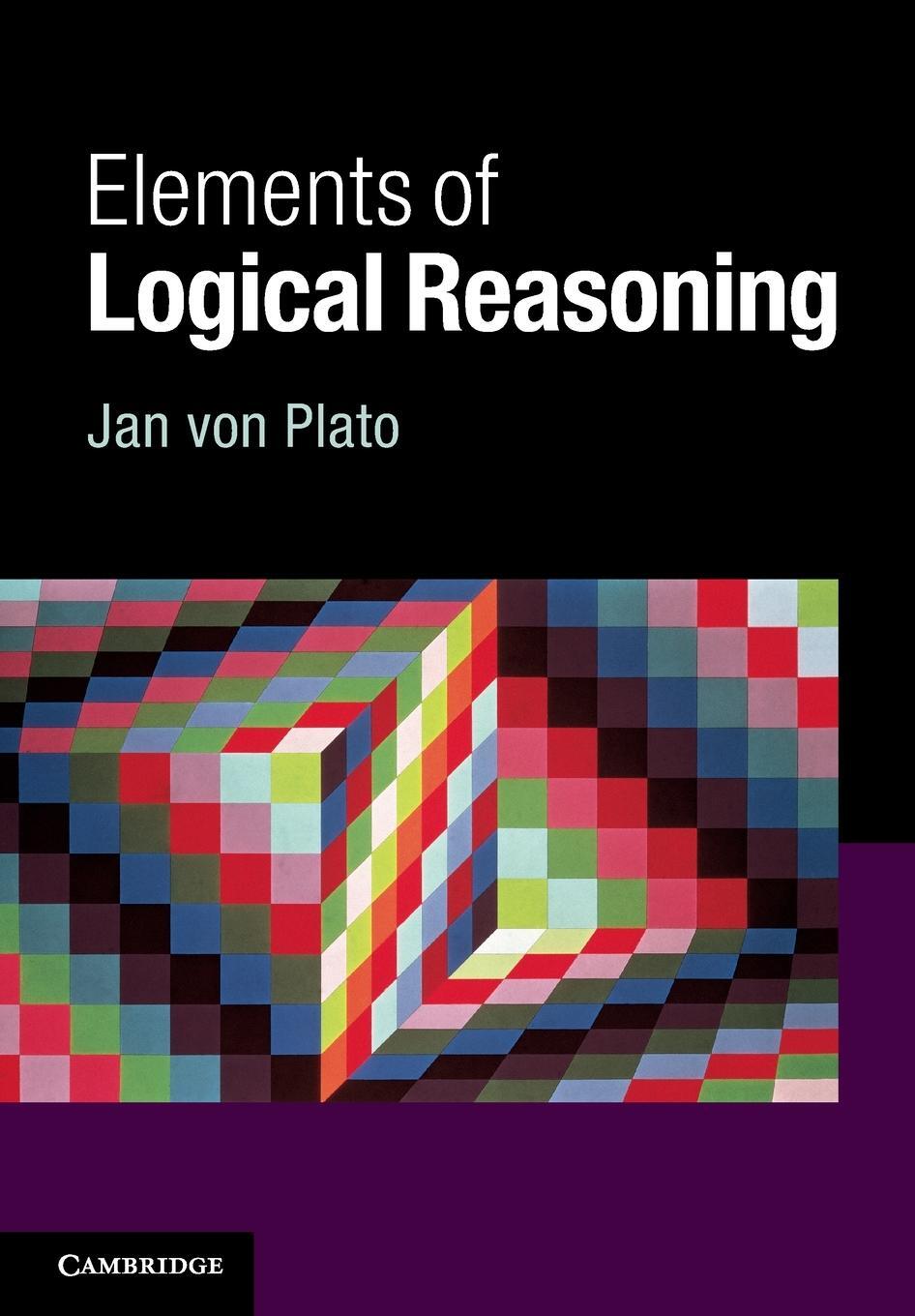 Cover: 9781107610774 | Elements of Logical Reasoning | Jan Von Plato | Taschenbuch | Englisch