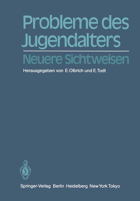 Cover: 9783540124443 | Probleme des Jugendalters | Neuere Sichtweisen | E. Todt (u. a.)