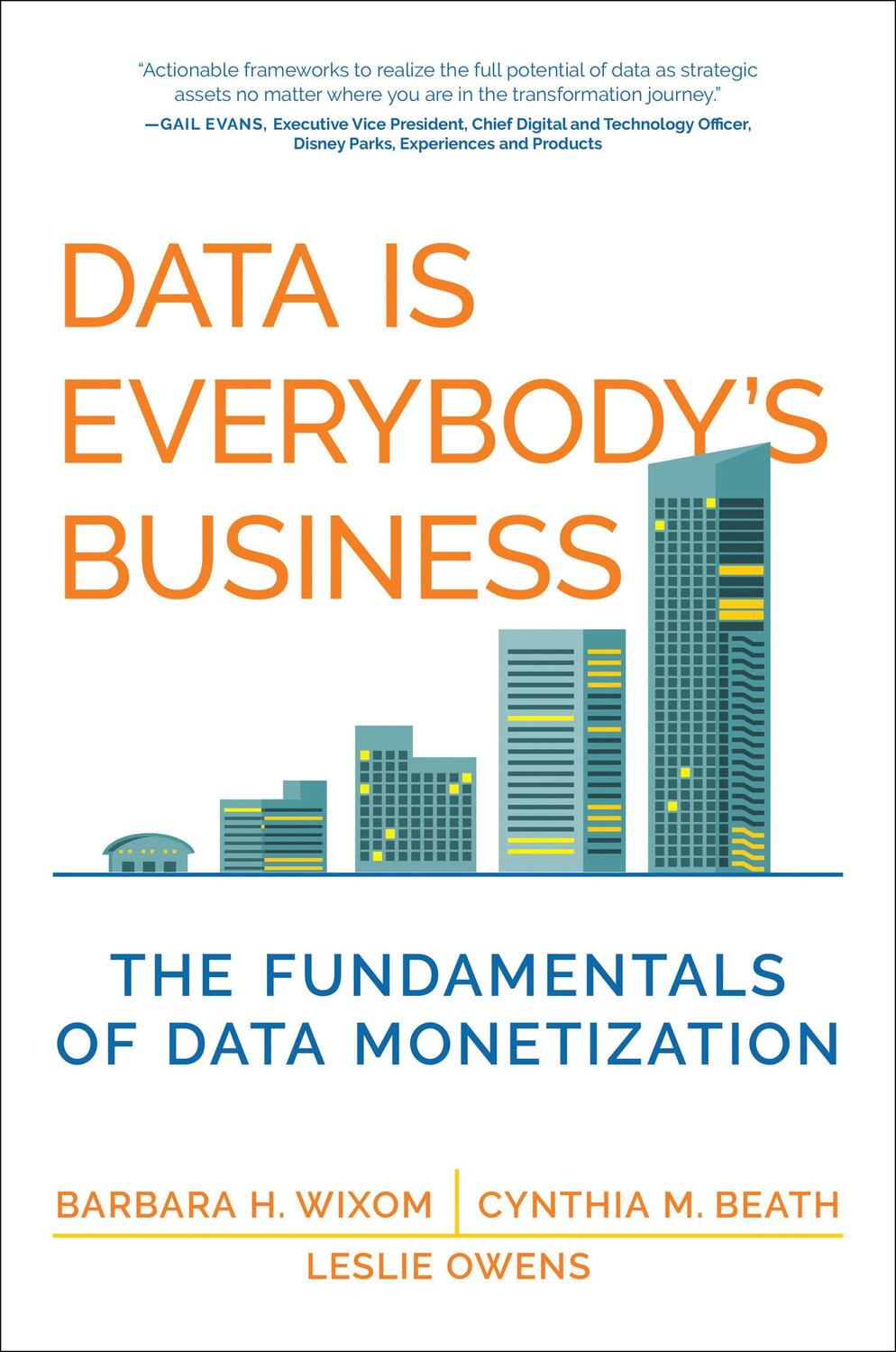 Cover: 9780262048217 | Data Is Everybody's Business | The Fundamentals of Data Monetization