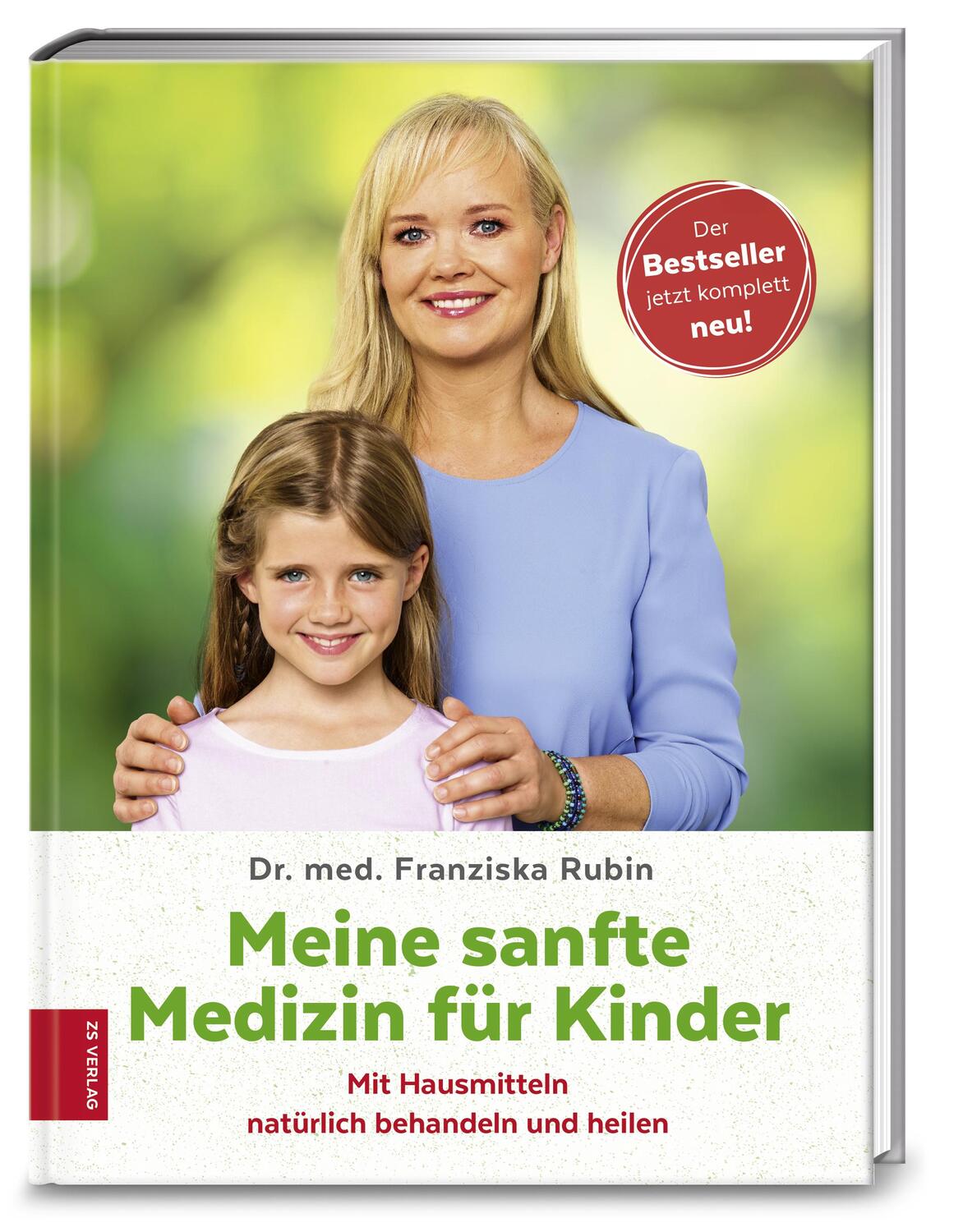 Cover: 9783898839143 | Meine sanfte Medizin für Kinder | Franziska Rubin | Buch | 216 S.