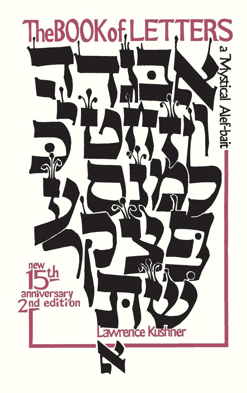 Cover: 9781879045002 | The Book of Letters | A Mystical Hebrew Alphabet | Kushner | Buch