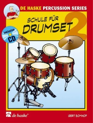 Cover: 9789043110099 | Schule für Drumset, m. Audio-CD. Bd.2 | Schule für Einzelunterricht