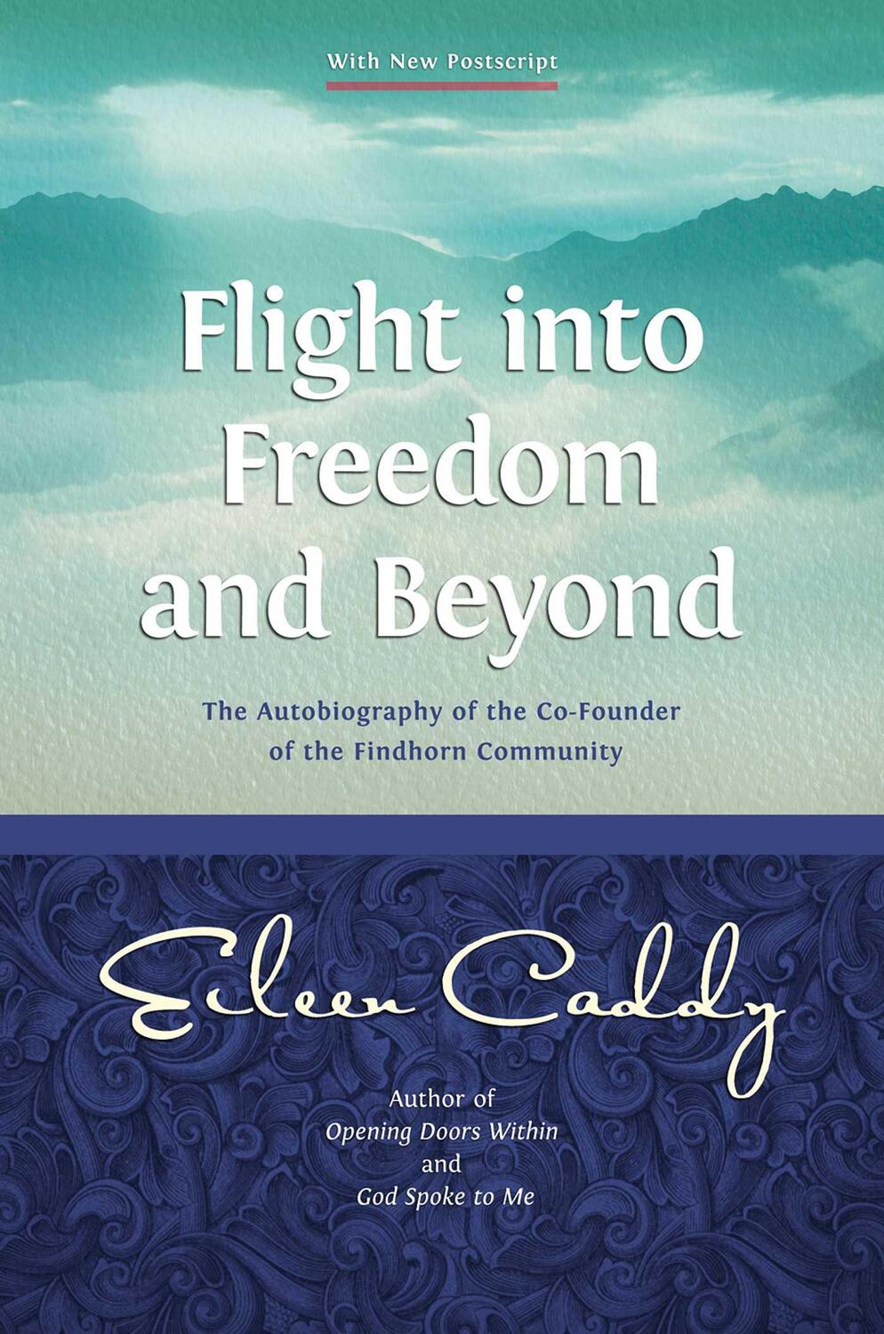 Cover: 9781899171644 | Flight into Freedom and Beyond | Eileen Caddy | Taschenbuch | Englisch