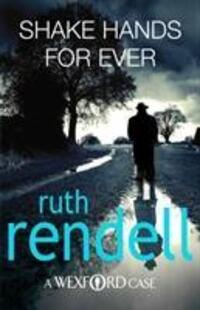 Cover: 9780099534884 | Shake Hands For Ever | Ruth Rendell | Taschenbuch | Englisch | 2010