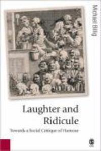 Cover: 9781412911436 | Laughter and Ridicule | Towards a Social Critique of Humour | Billig