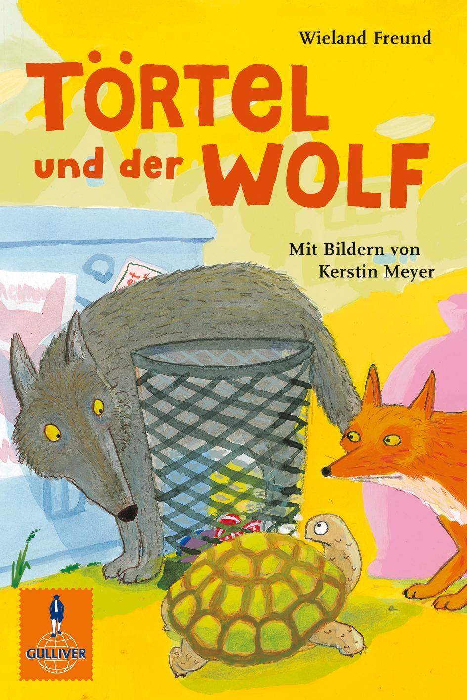 Cover: 9783407743251 | Törtel und der Wolf | Wieland Freund | Taschenbuch | Deutsch | 2012