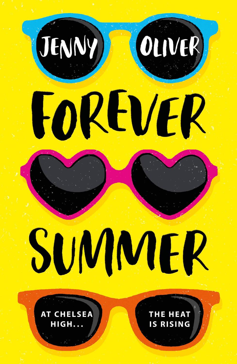 Cover: 9781405295062 | Forever Summer: A Chelsea High Novel | Jenny Oliver | Taschenbuch
