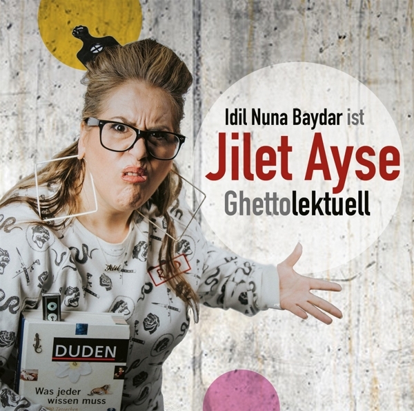Cover: 9783837138511 | Ghettolektuell - Jilet Ayse | Gelesen von Idil Baydar, WortArt, CD