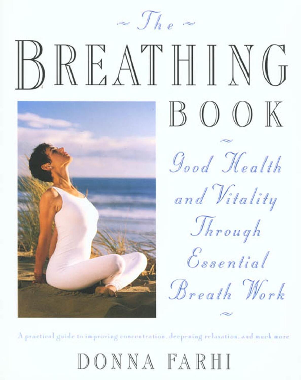 Cover: 9780805042979 | The Breathing Book | Donna Farhi | Taschenbuch | Englisch | 1996