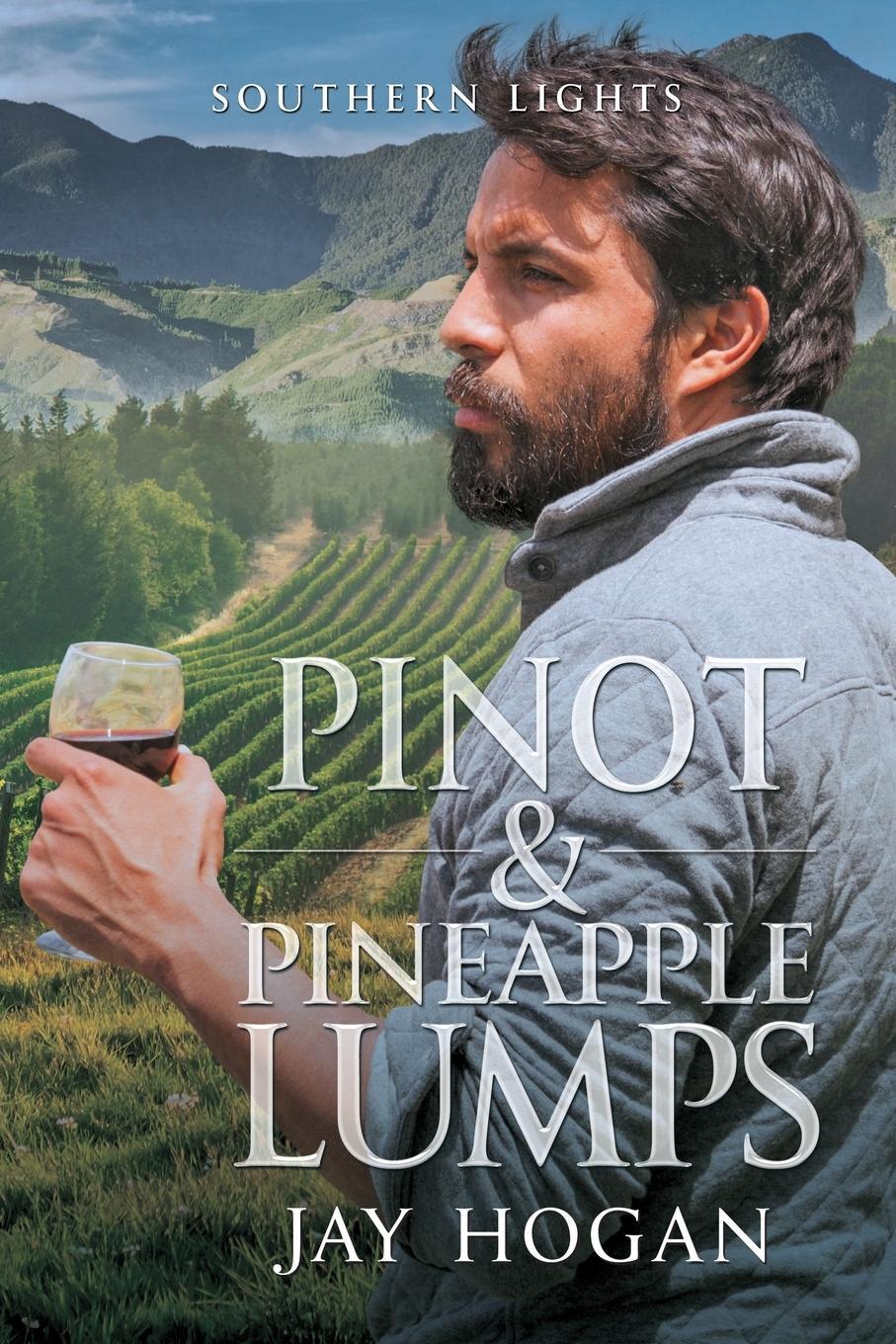 Cover: 9780995132603 | Pinot and Pineapple Lumps | Jay Hogan | Taschenbuch | Southern Lights