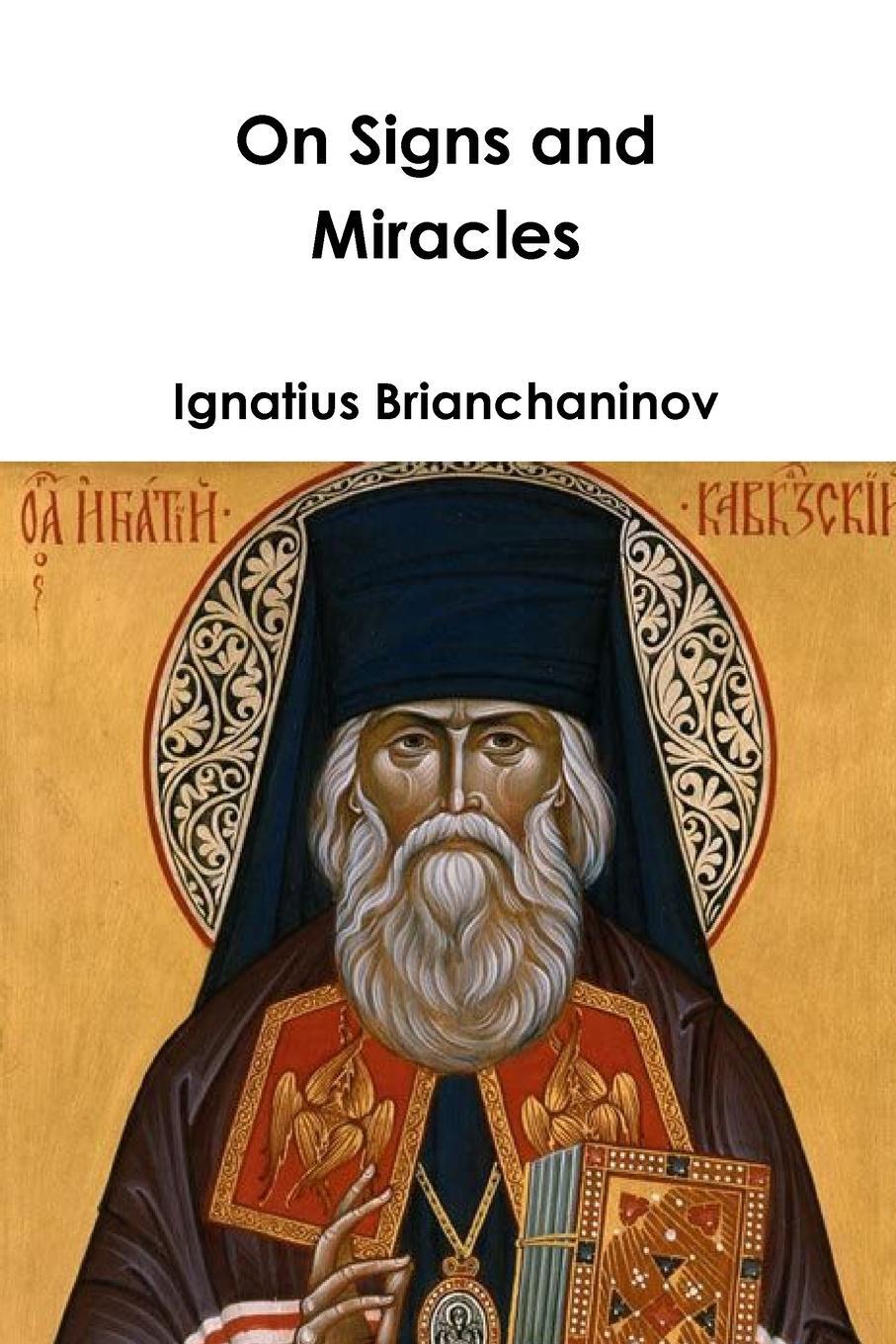 Cover: 9781794758933 | On Signs and Miracles and Other Essays | Ignatius Brianchaninov | Buch