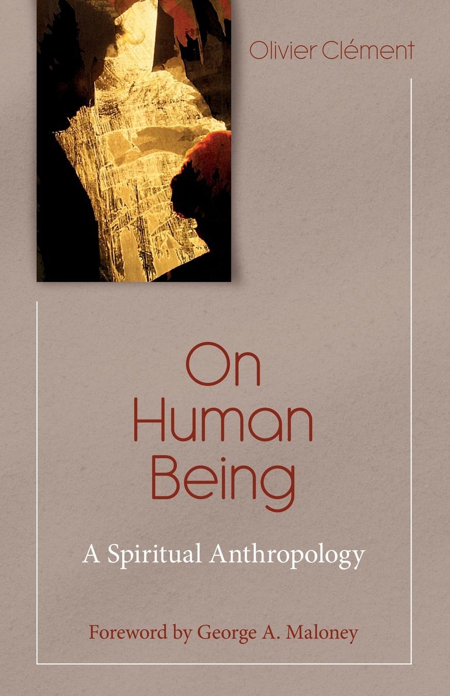 Cover: 9781565481435 | On Human Being | A Spiritual Anthropology | Olivier Clement | Buch