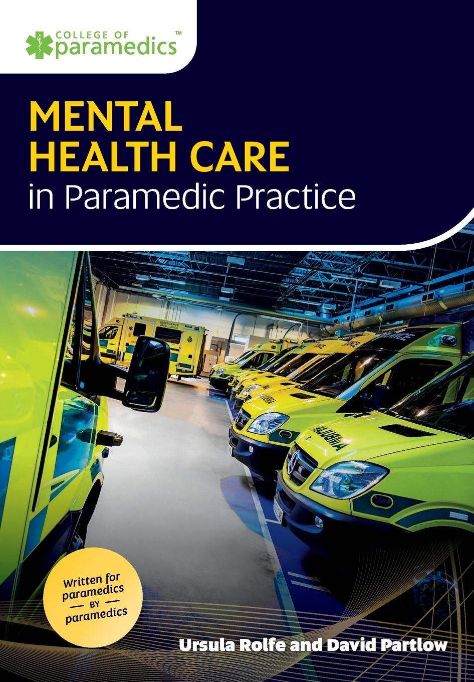 Cover: 9781859599242 | Mental Health Care in Paramedic Practice | Ursula Rolfe (u. a.) | Buch