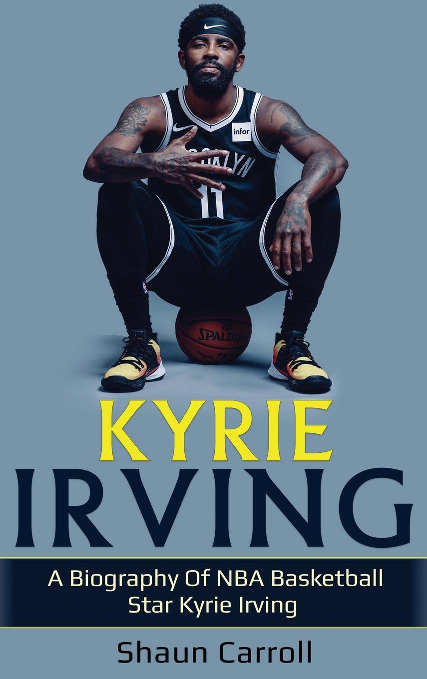 Cover: 9781761036514 | Kyrie Irving | A biography of NBA basketball star Kyrie Irving | Buch